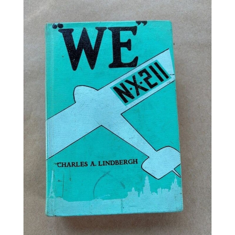 WE Charles A Lindbergh Vintage Aviation Book Grosset Dunlap Spirit of St Louis